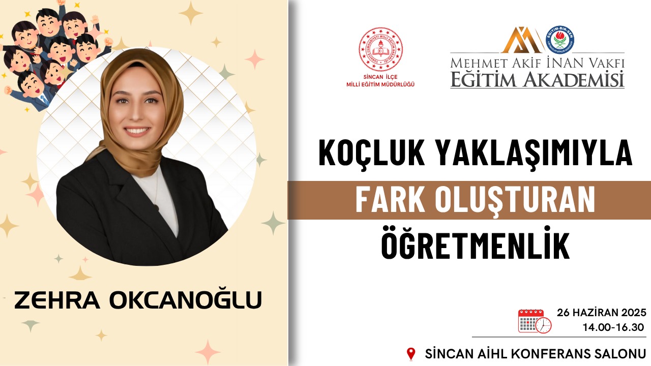 26 HAZİRAN 2025 KOÇLUK YAKLAŞIMIYLA FARK OLUŞTURAN ÖĞRETMENLİK