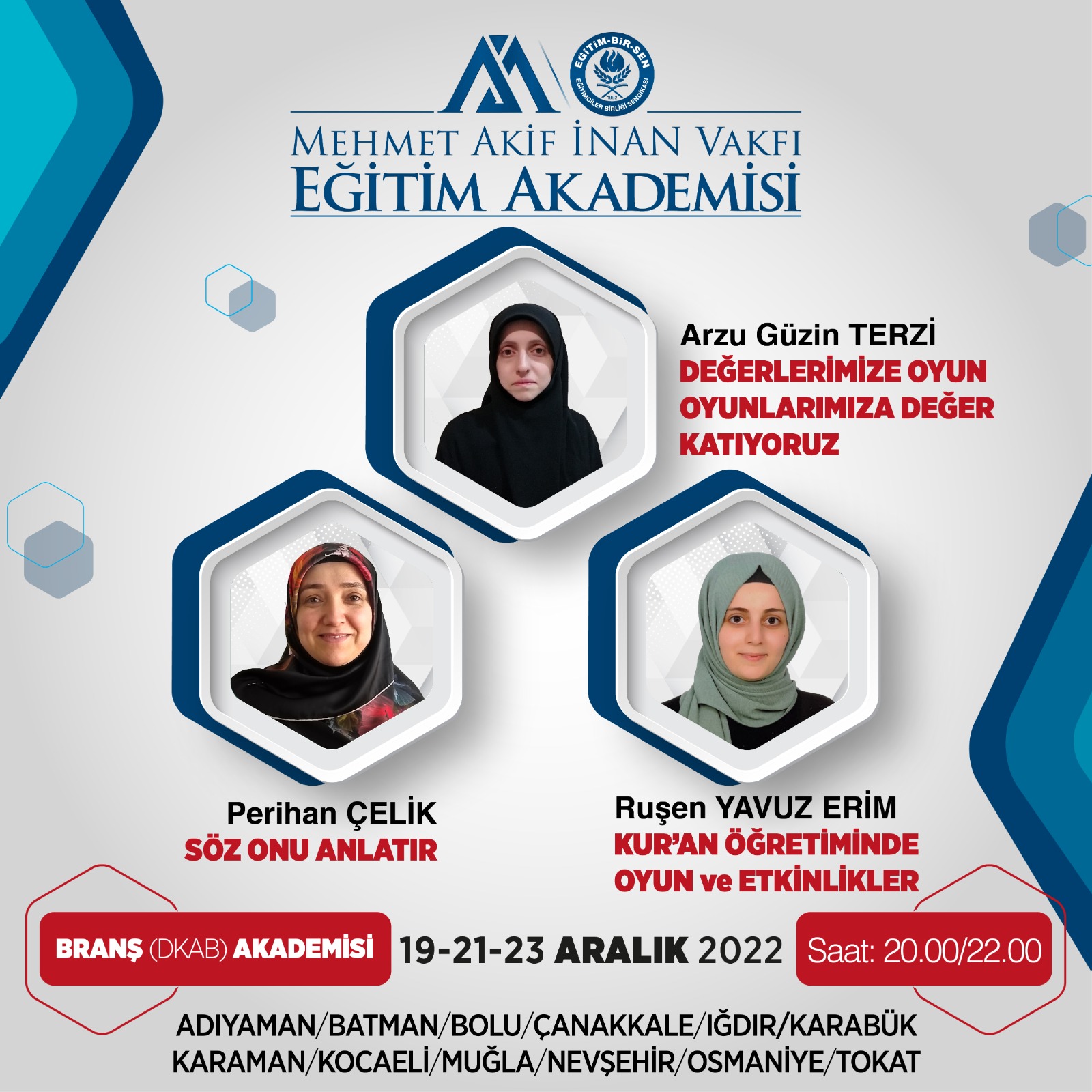 2022 ARALIK BRANŞ (DKAB ve MESLEK DERSLERİ) ÖĞRETMENLERİ AKADEMİSİ (19-21-23)