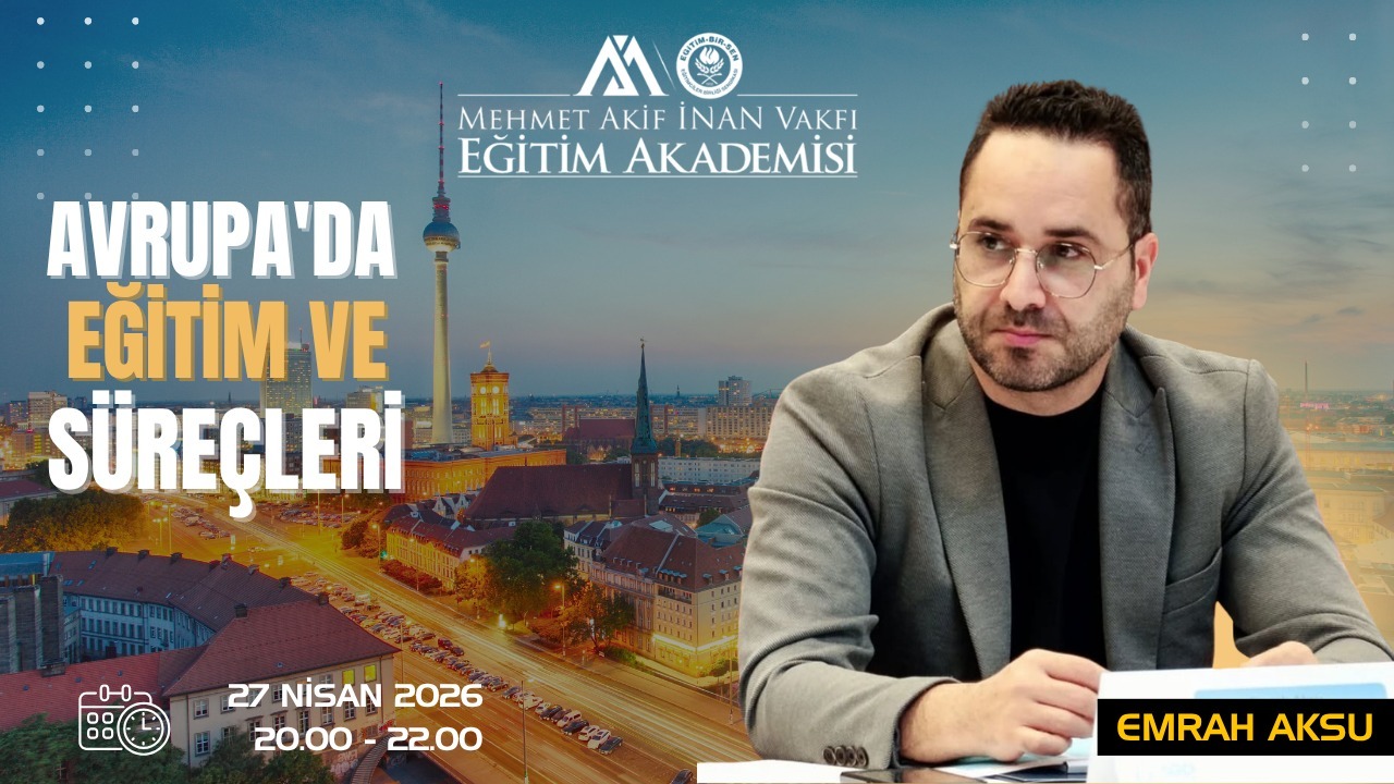 2026 NİSAN AVRUPA'DA EĞİTİM VE SÜREÇLER EĞİTİMİ