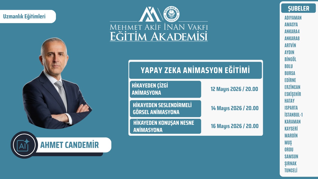 2026 MAYIS UZMANLIK EĞİTİMLERİ (YAPAY ZEKA ANİMASYON) EĞİTİMİ